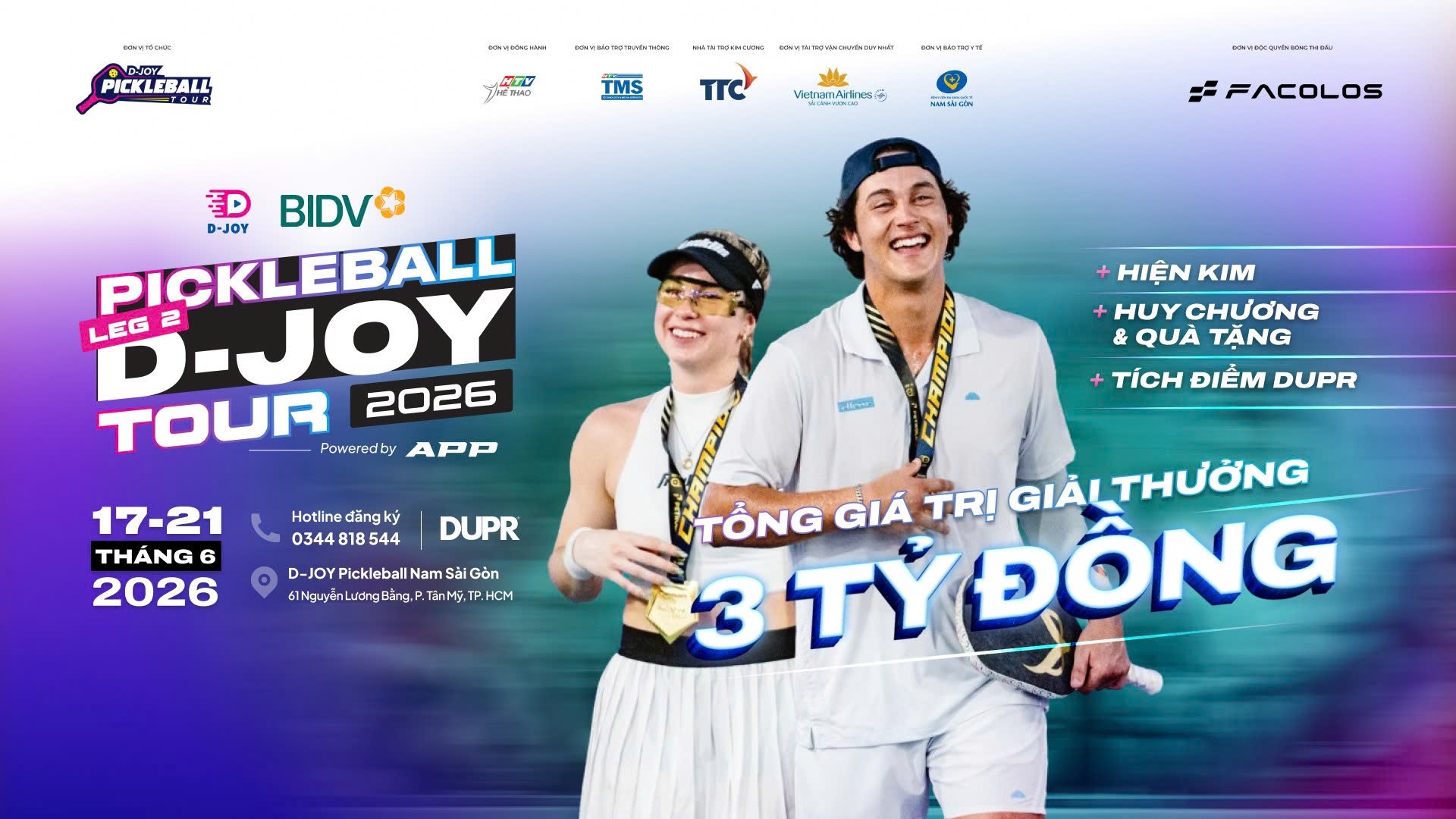 BIDV Cup 2026 | D-Joy Pickleball Tour - Leg 2: Bước nhảy vọt từ khát vọng và bản lĩnh của người Việt