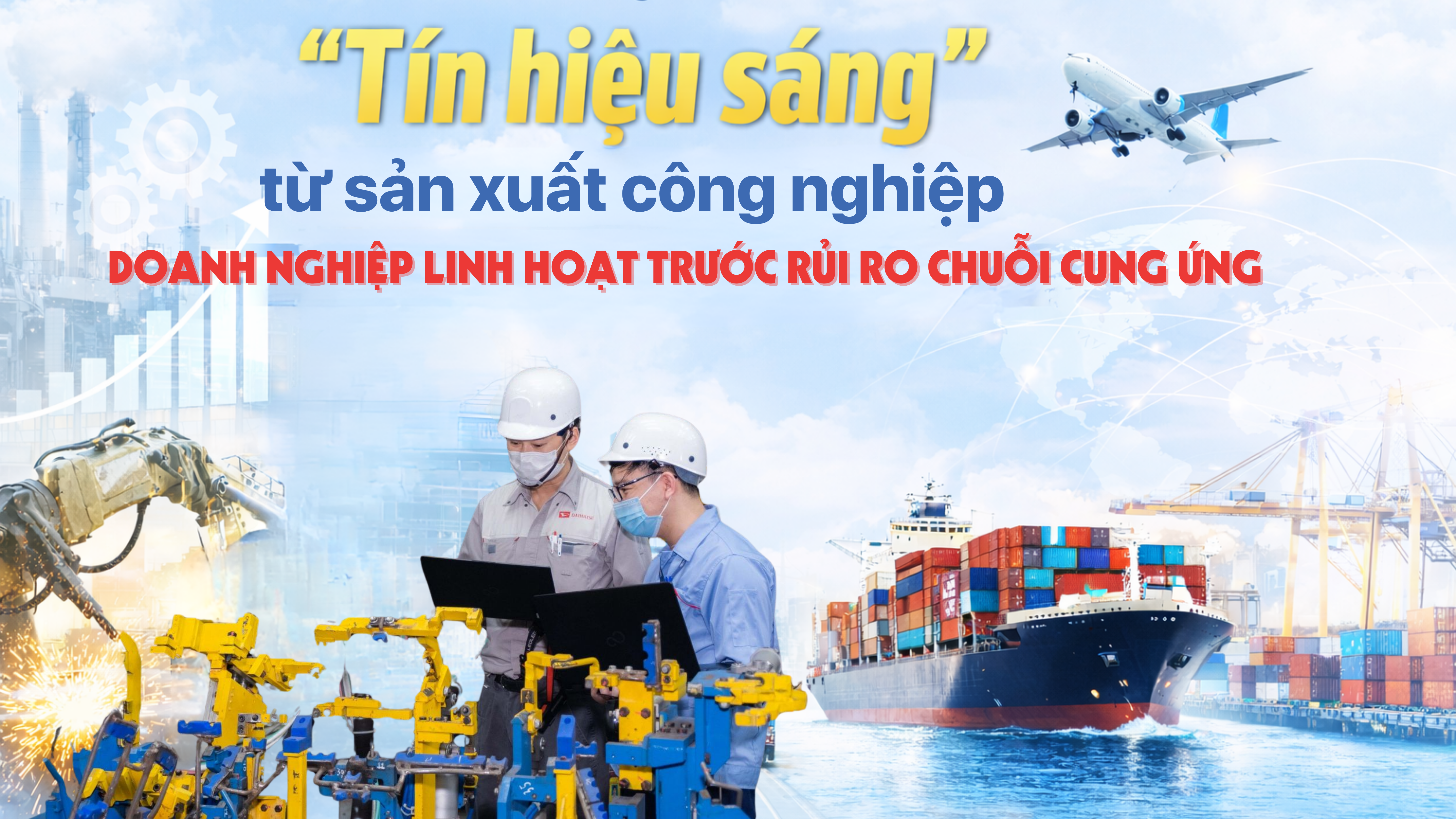 [eMagazine] "Tín hiệu sáng" từ Lc888 tải ứng dụng công nghiệp, 10Lc88 Casino & Thể Thao Link Mới linh hoạt trước rủi ro chuỗi cung ứng