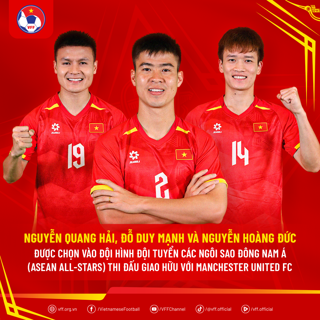 Lộ diện 3 tuyển thủ Việt Nam cùng đội tuyển "Các ngôi sao Đông Nam Á" thi đấu giao hữu với Manchester United