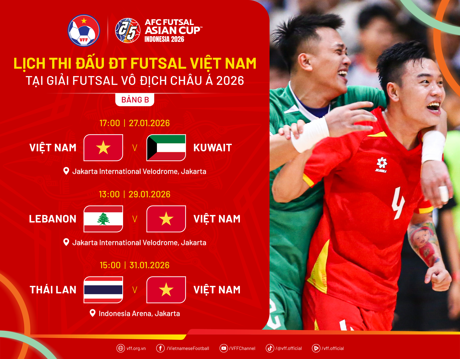Lịch thi đấu của đội tuyển futsal Việt Nam tại Bảng B, giải vô địch Futsal châu Á 2026.