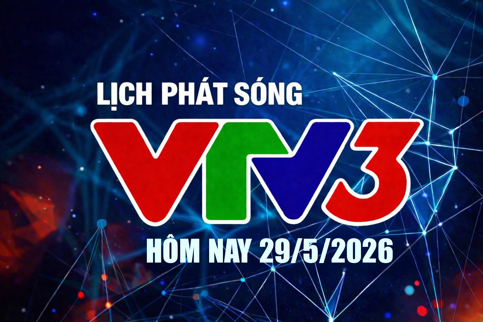 lich-phat-song-vtv3-29-5-1-1-1-1780038273.jpg