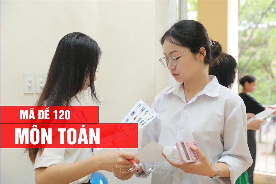 dap-an-de-thi-mon-toan-ma-de-120-1-1781159504.jpg