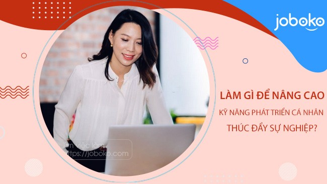 ky-nang-phat-trien-ca-nhan-va-su-nghiep-1662605912.jpg
