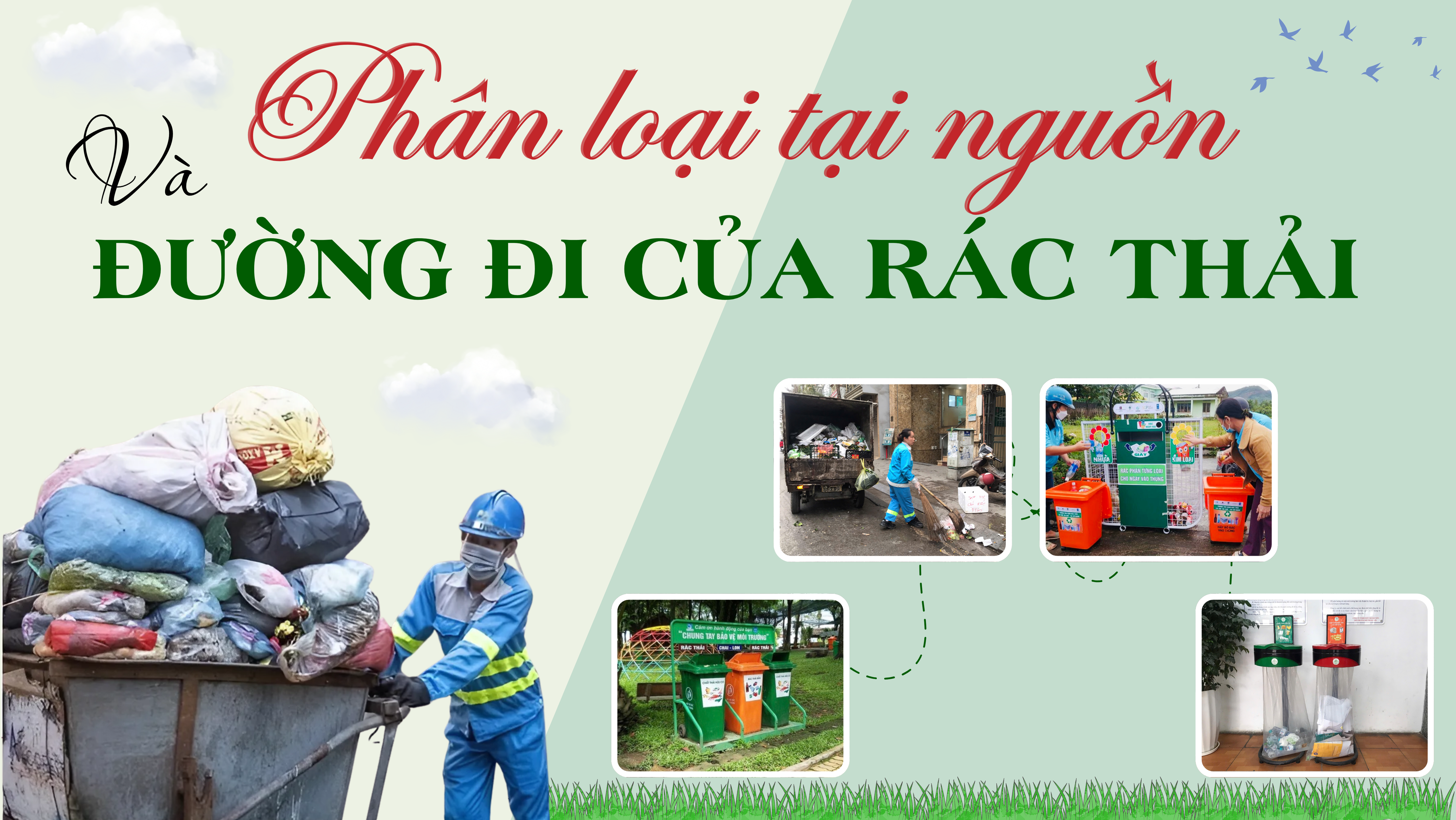 Phân loại tại nguồn và đường đi của rác thải sinh hoạt