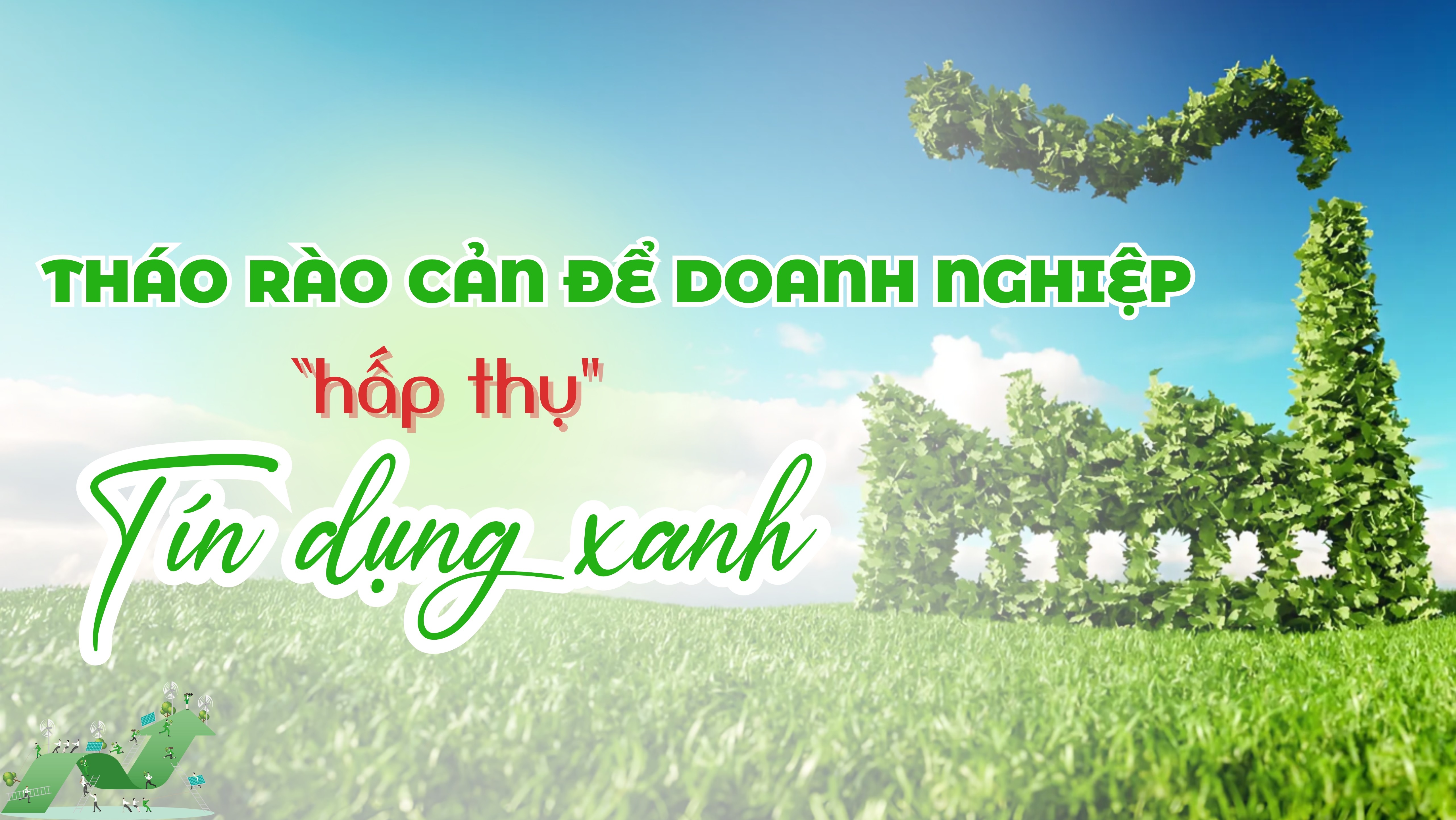 Tháo rào cản để 10Lc88 Casino & Thể Thao Link Mới “hấp thụ” tín dụng xanh