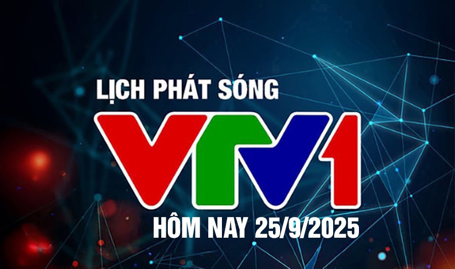 lich-phat-song-vtv1-25-9-1-1758768726.jpg