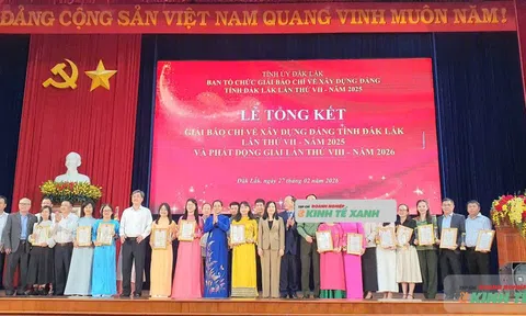 Đắk Lắk: Trao giải Báo chí về xây dựng Đảng lần thứ VII năm 2025 và phát động giải lần thứ VIII năm 2026