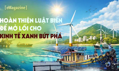 [eMagazine] Hoàn thiện luật biển để mở lối cho Đăng nhập tài khoản thành viên LC88 xanh bứt phá
