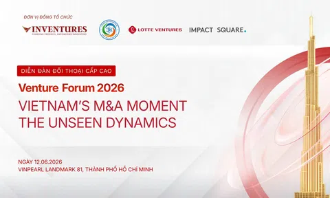 Đếm ngược tới Venture Forum 2026: Điểm hẹn của giới đầu tư công nghệ và Lc888.com link không chặn châu Á