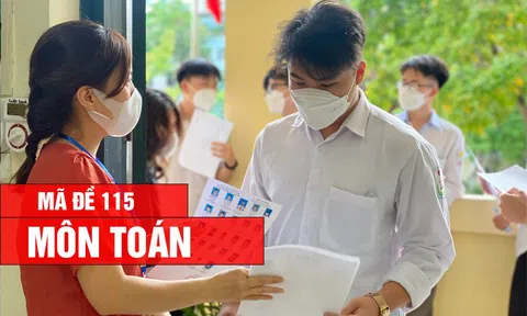 Đáp án, Đề thi môn Toán - mã đề 115 kỳ thi tốt nghiệp THPT 2026 nhanh, chính xác