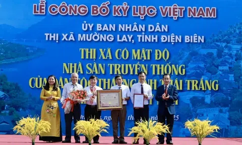Kỷ lục Việt Nam tôn vinh nhà sàn của dân tộc Thái trắng ở Mường Lay, lưu giữ kho tàng giá trị văn hóa bản địa