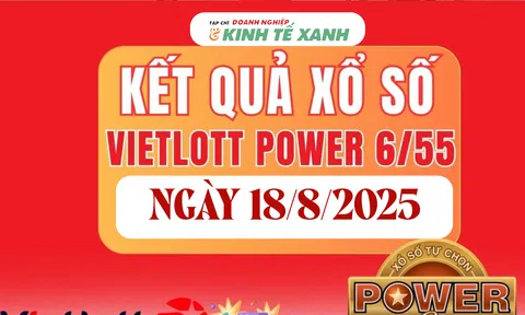 Kết quả xổ số Vietlott hôm nay 18/8/2025 - Xổ số Power 6/55
