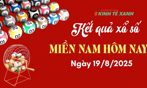 Kết quả xổ số miền Nam hôm nay 19/8/2025 - XSMN 19/8