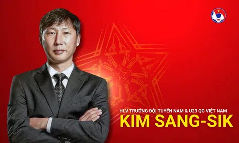HLV Kim Sang-sik sẽ dẫn dắt đội tuyển quốc gia và đội tuyển U23 Việt Nam