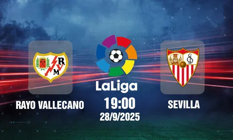 Trực tiếp bóng đá Rayo Vallecano vs Sevilla, La Liga, 19h00 hôm nay 28/9/2025