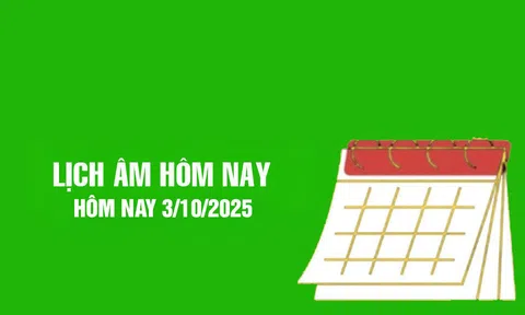 Lịch âm 3/10/2025, xem âm lịch hôm nay Thứ 6 ngày 3/10/2025