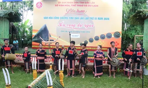 Đặc sắc văn hóa cồng chiêng - nhạc cụ truyền thống các dân tộc tỉnh Đắk Lắk