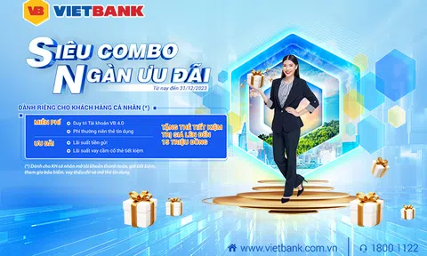 Ngân hàng Vietbank triển khai các gói Combo đa tiện ích dành cho khách hàng